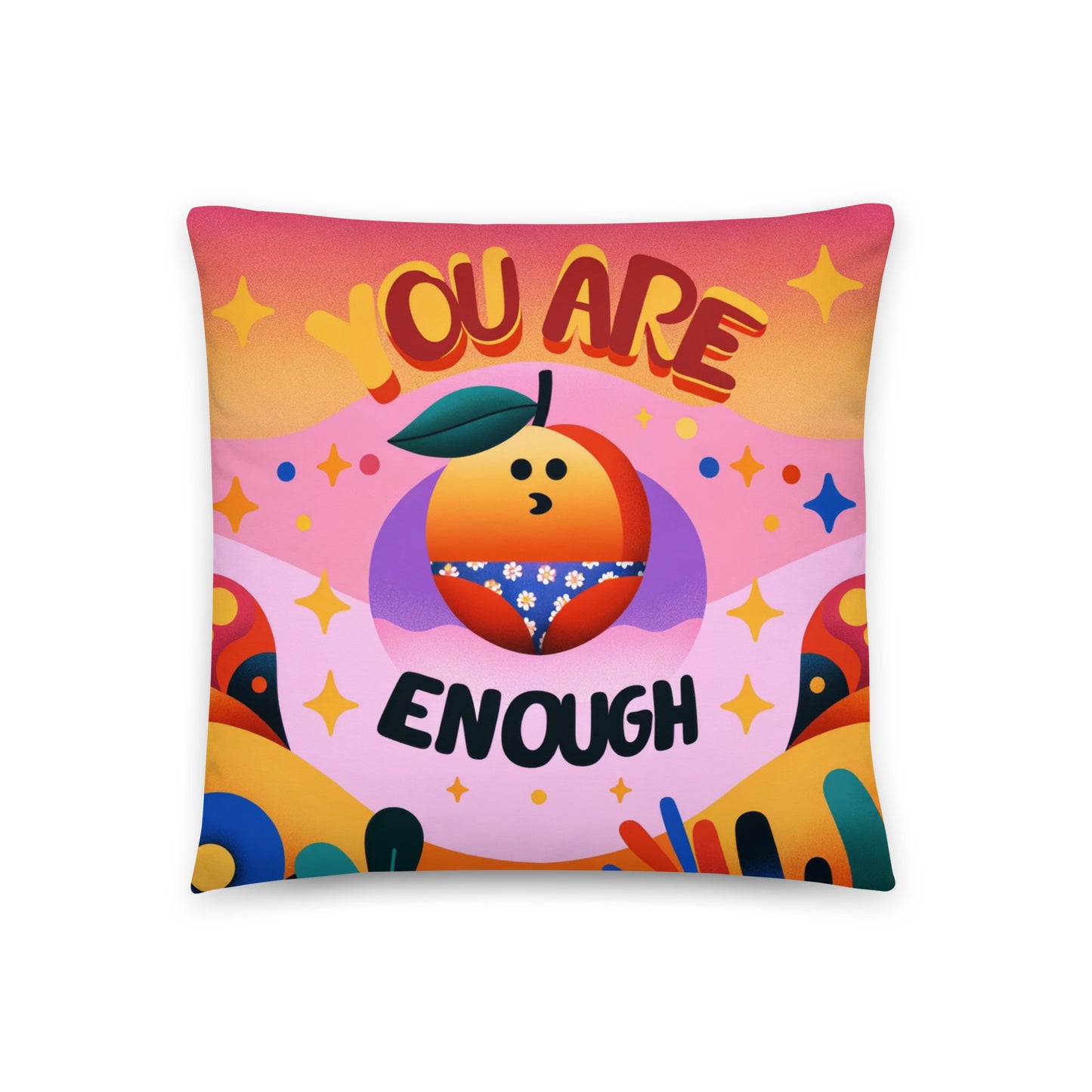 You Are Enough Pillow