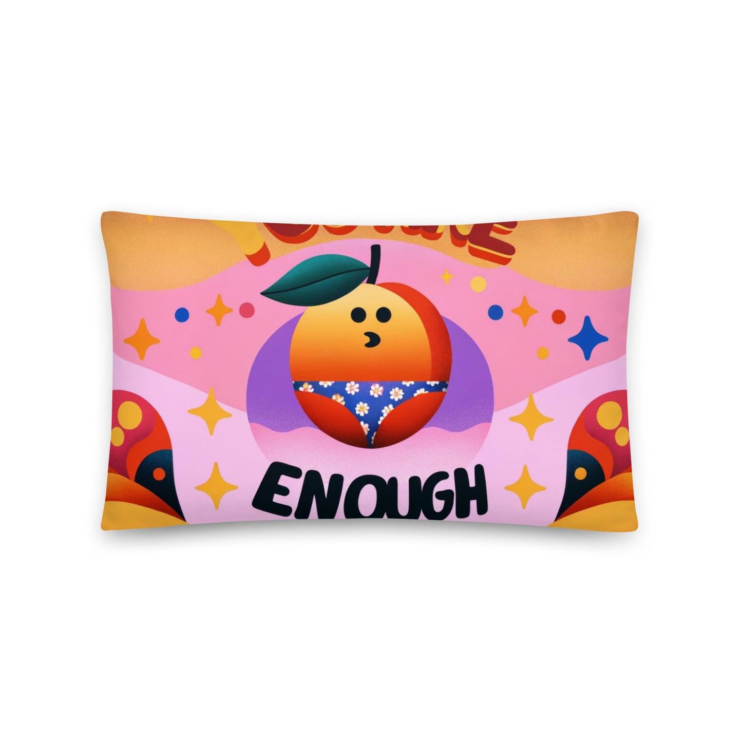 You Are Enough Pillow