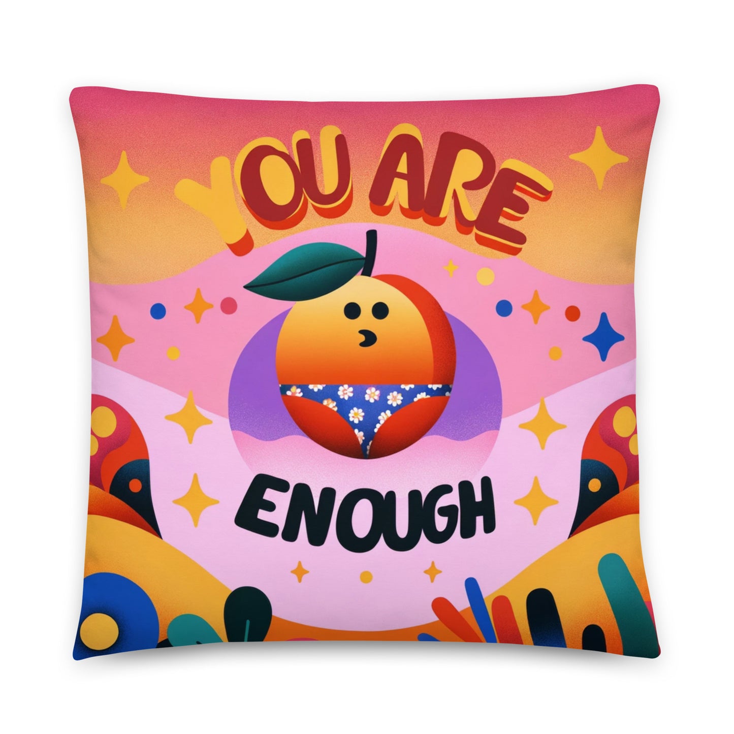 You Are Enough Pillow
