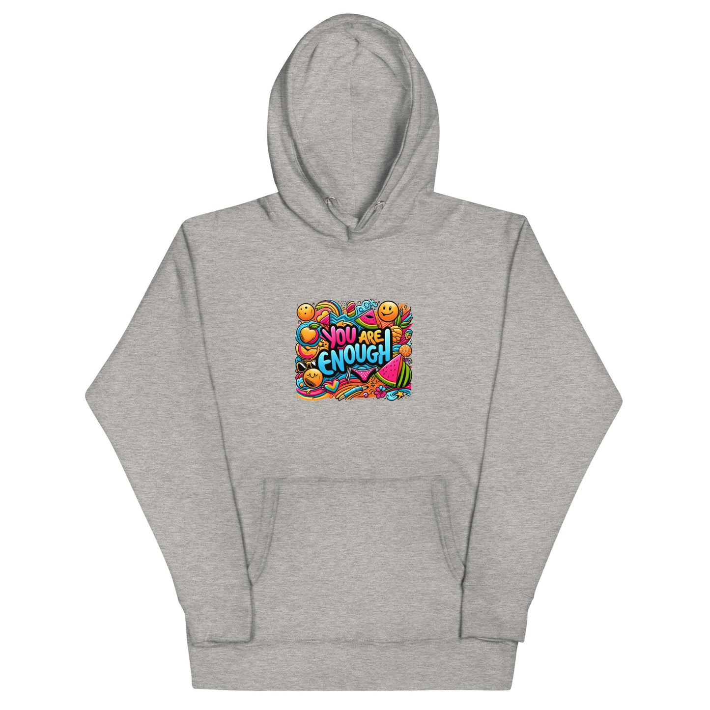 You Are Enough Hoodie