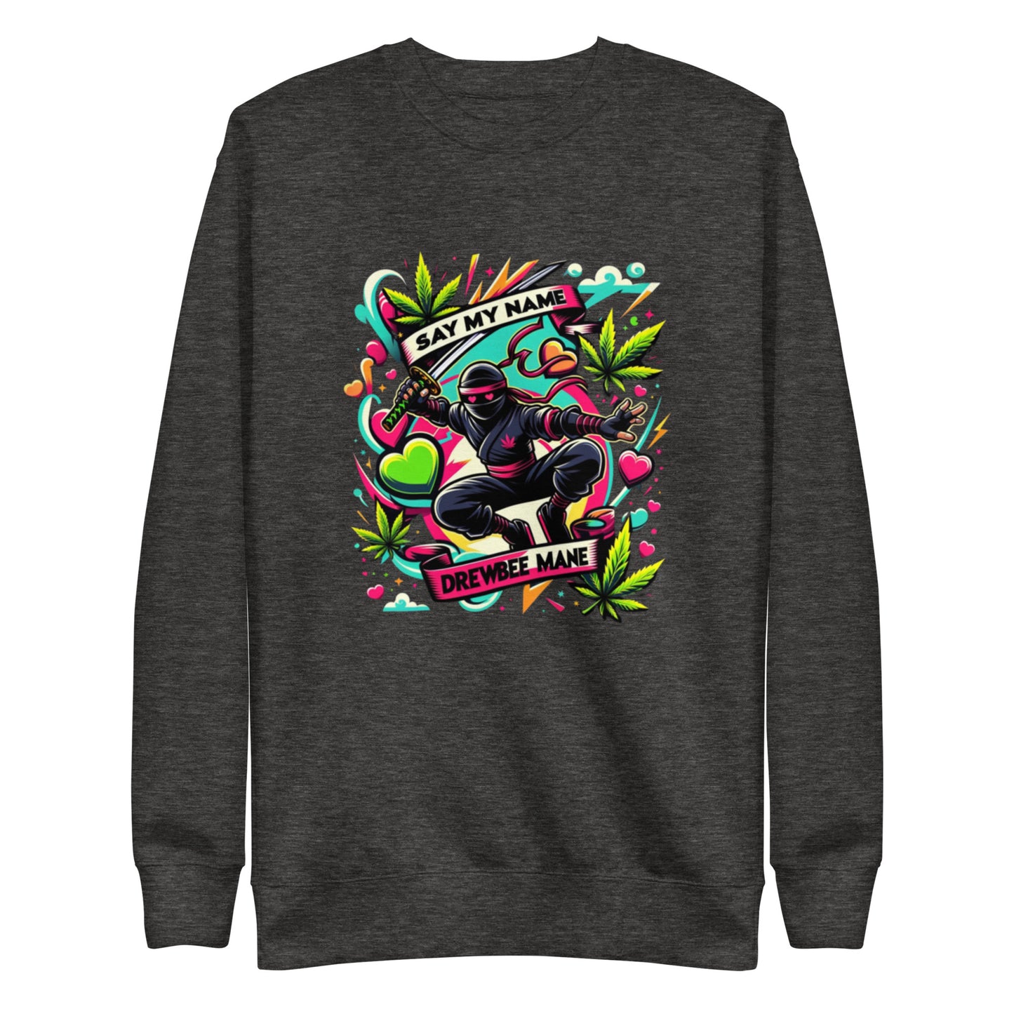 Say My Name Sweatshirt (Flower Edition)