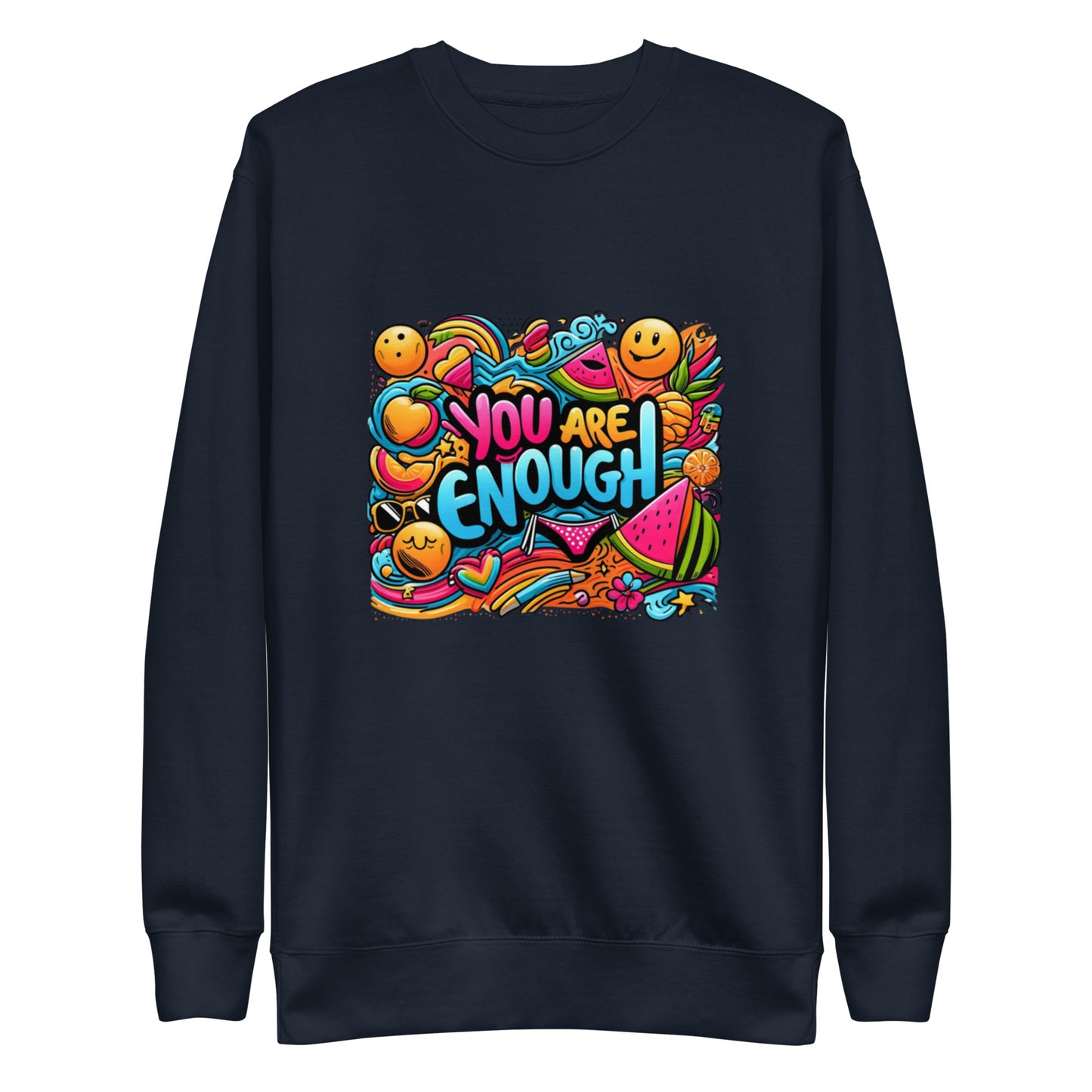 You Are Enough Sweatshirt