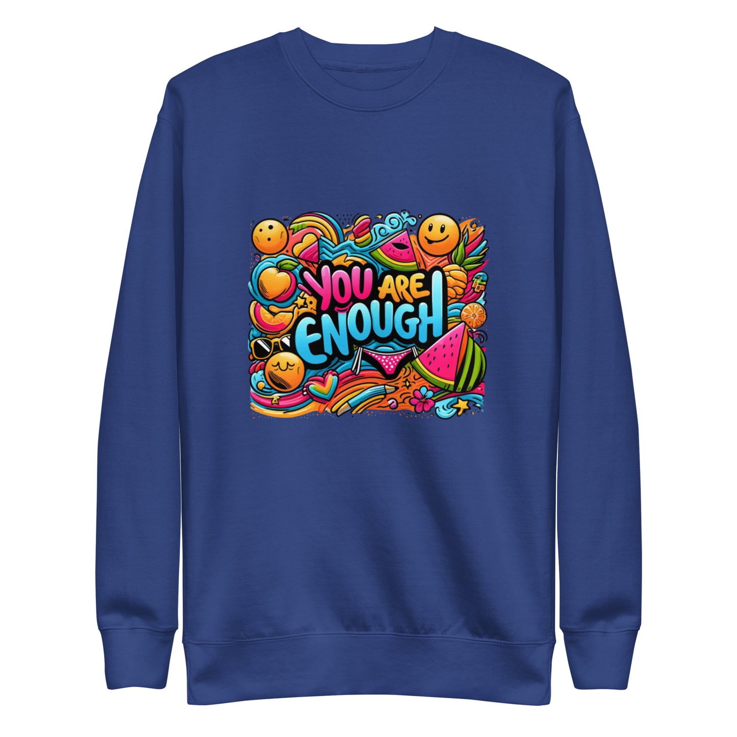You Are Enough Sweatshirt