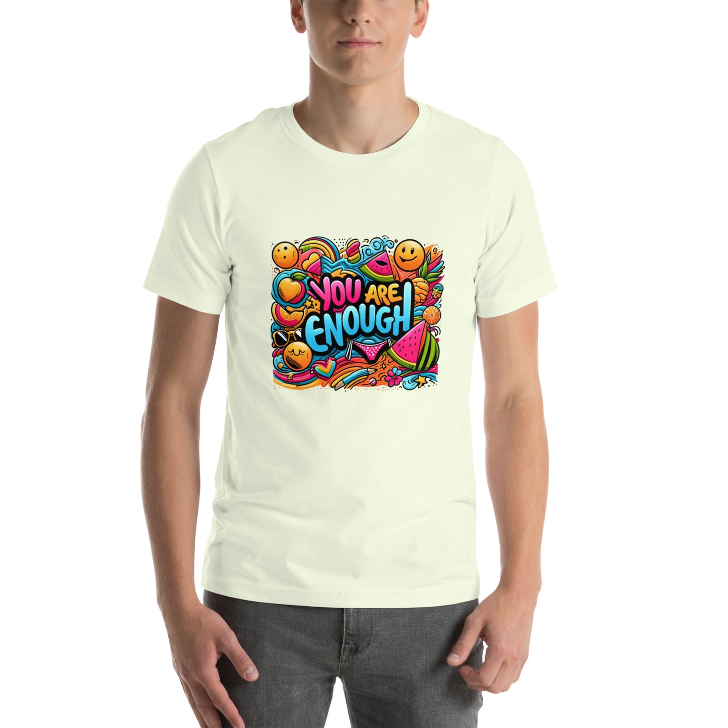 You Are Enough T-Shirt