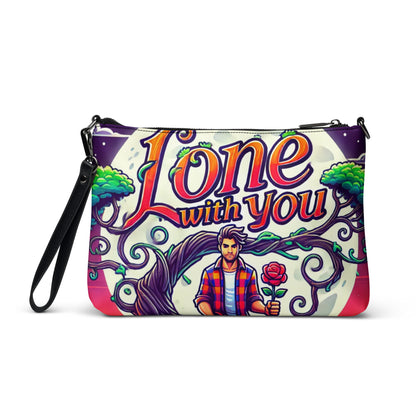 Lone With You Crossbody Bag