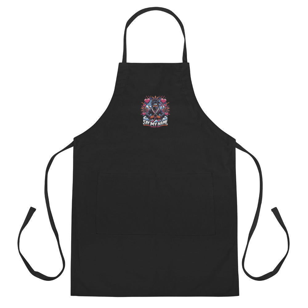 Say My Name Embroidered Apron