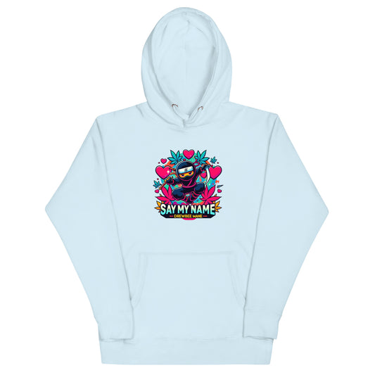 Say My Name Hoodie (Heart Edition)