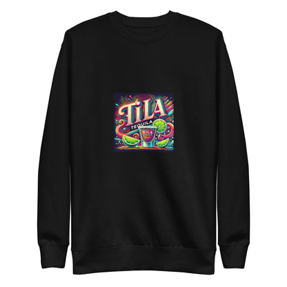 Tila Tequila Sweatshirt