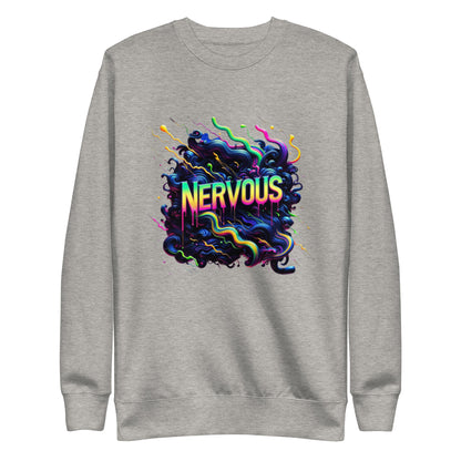 Nervous Sweatshirt (Slide Edition)