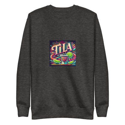 Tila Tequila Sweatshirt