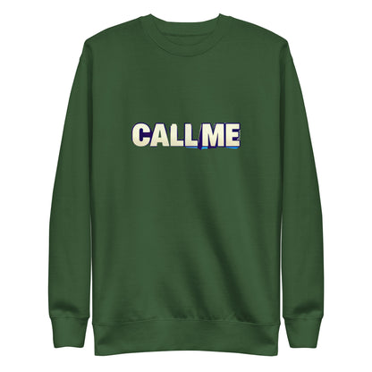 Call Me Sweatshirt