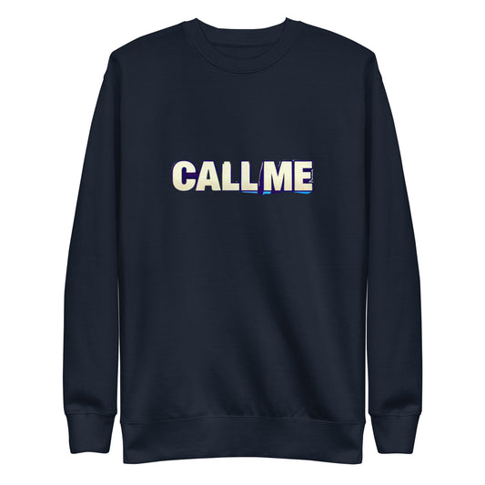 Call Me Sweatshirt