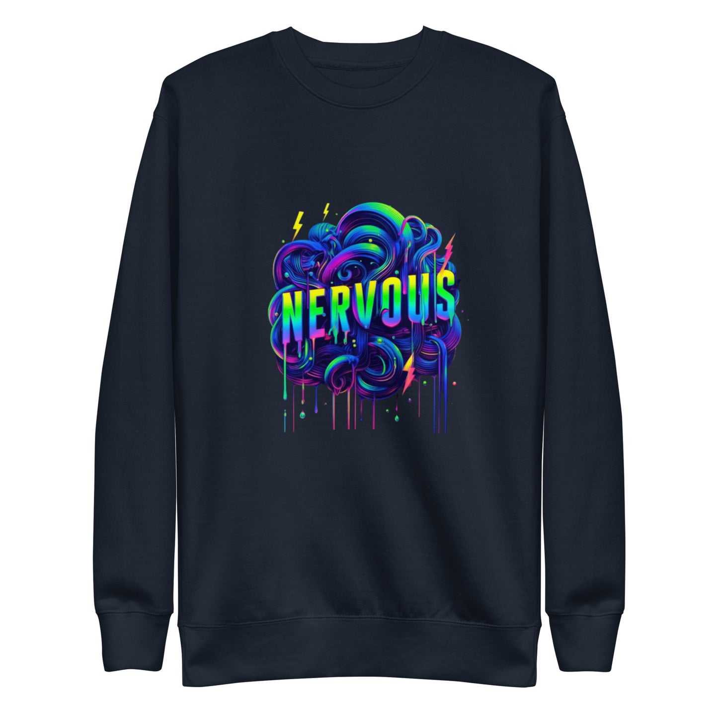 Nervous Sweatshirt (Drip Edition)