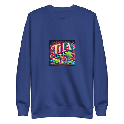 Tila Tequila Sweatshirt