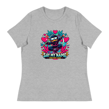 Say My Name Women's T-Shirt (Heart Edition)