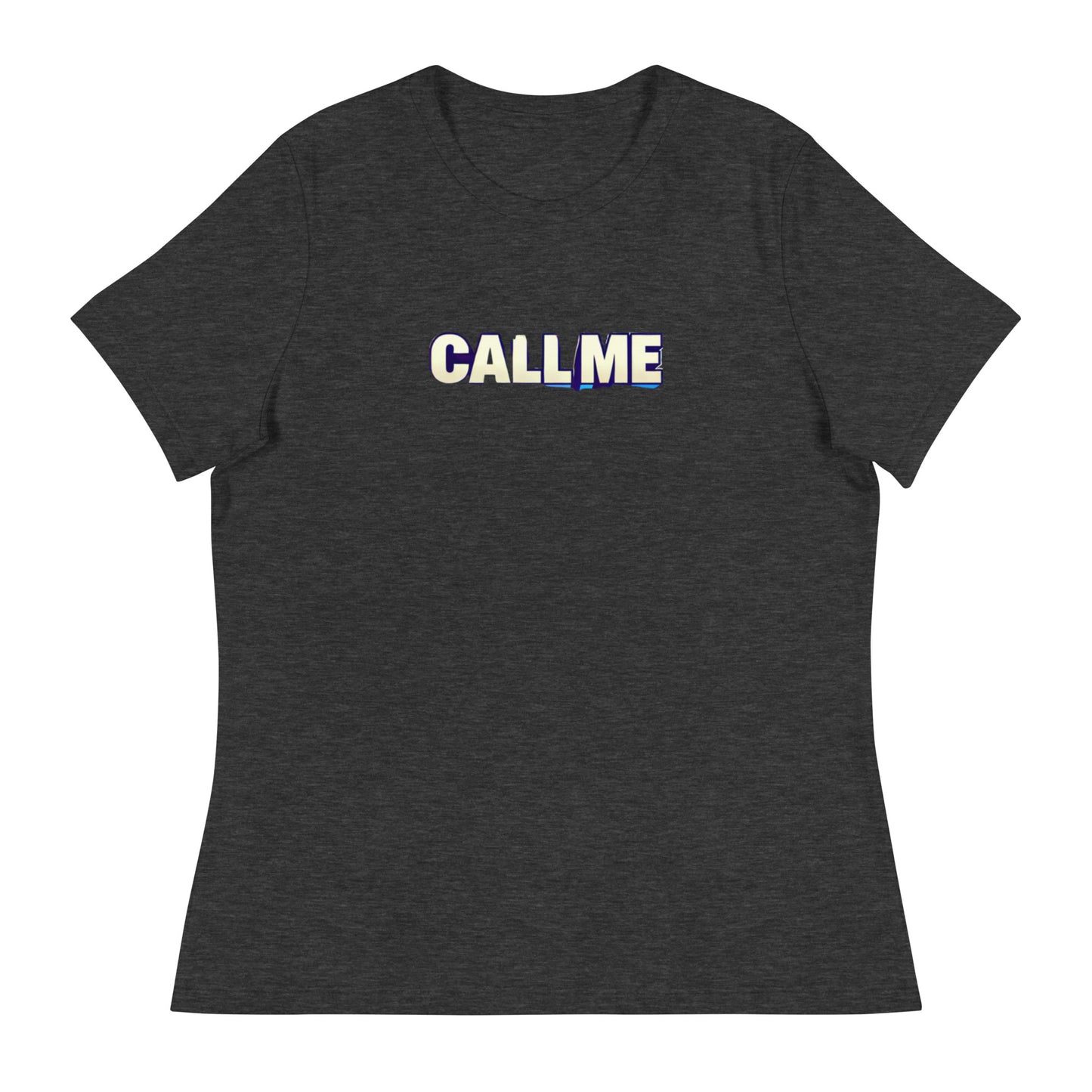 Call Me Women's T-Shirt