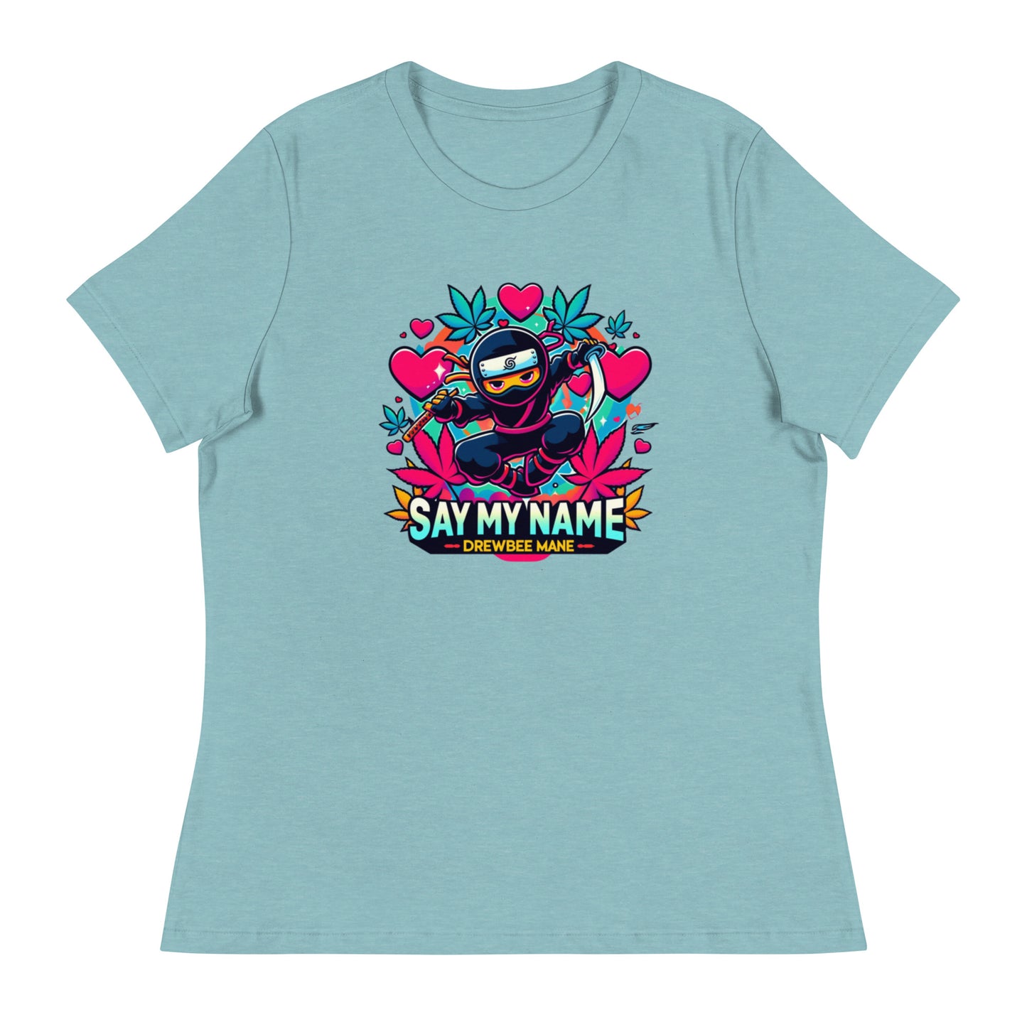 Say My Name Women's T-Shirt (Heart Edition)