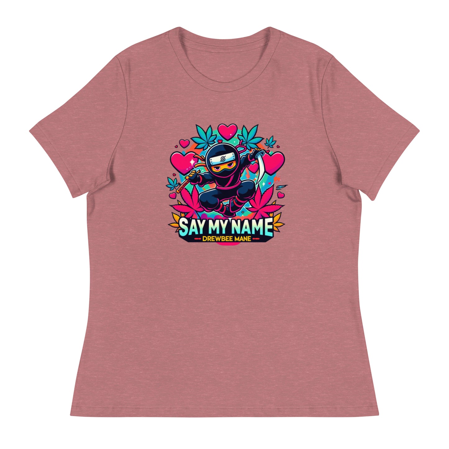 Say My Name Women's T-Shirt (Heart Edition)