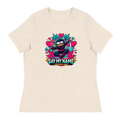 Say My Name Women's T-Shirt (Heart Edition)