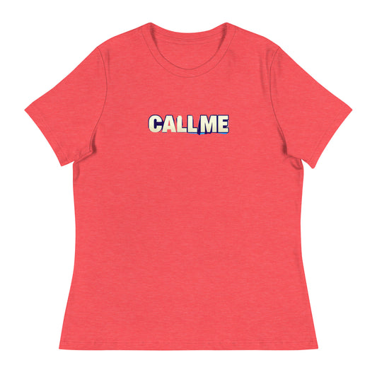 Call Me Women's T-Shirt